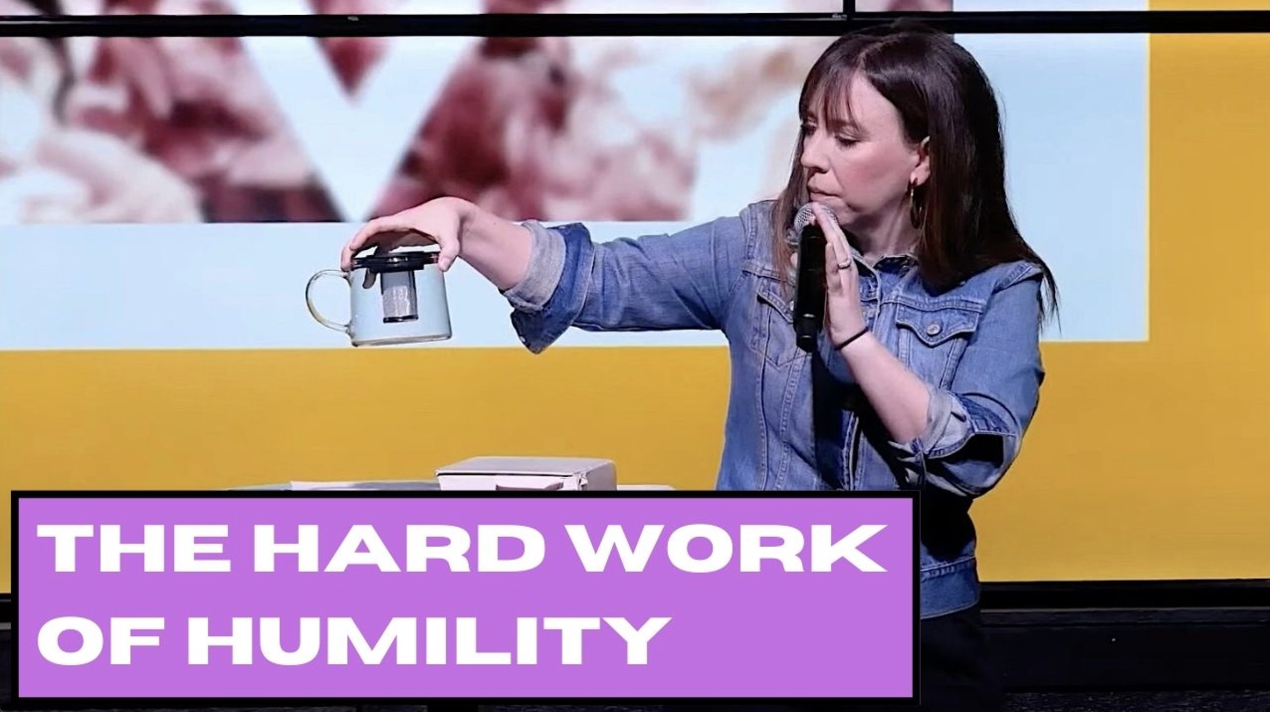 The Hard Work of Humility